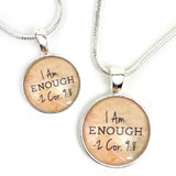 I AM Enough, 2 Corinthians 9:8 – Christian Affirmations Scripture Pendant Necklace (2 Sizes) – Jewelry Set