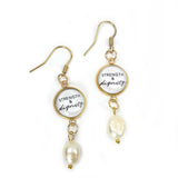 Chandelier earrings with a "Strength & Dignity" charm and natural cultured freshwater pearl