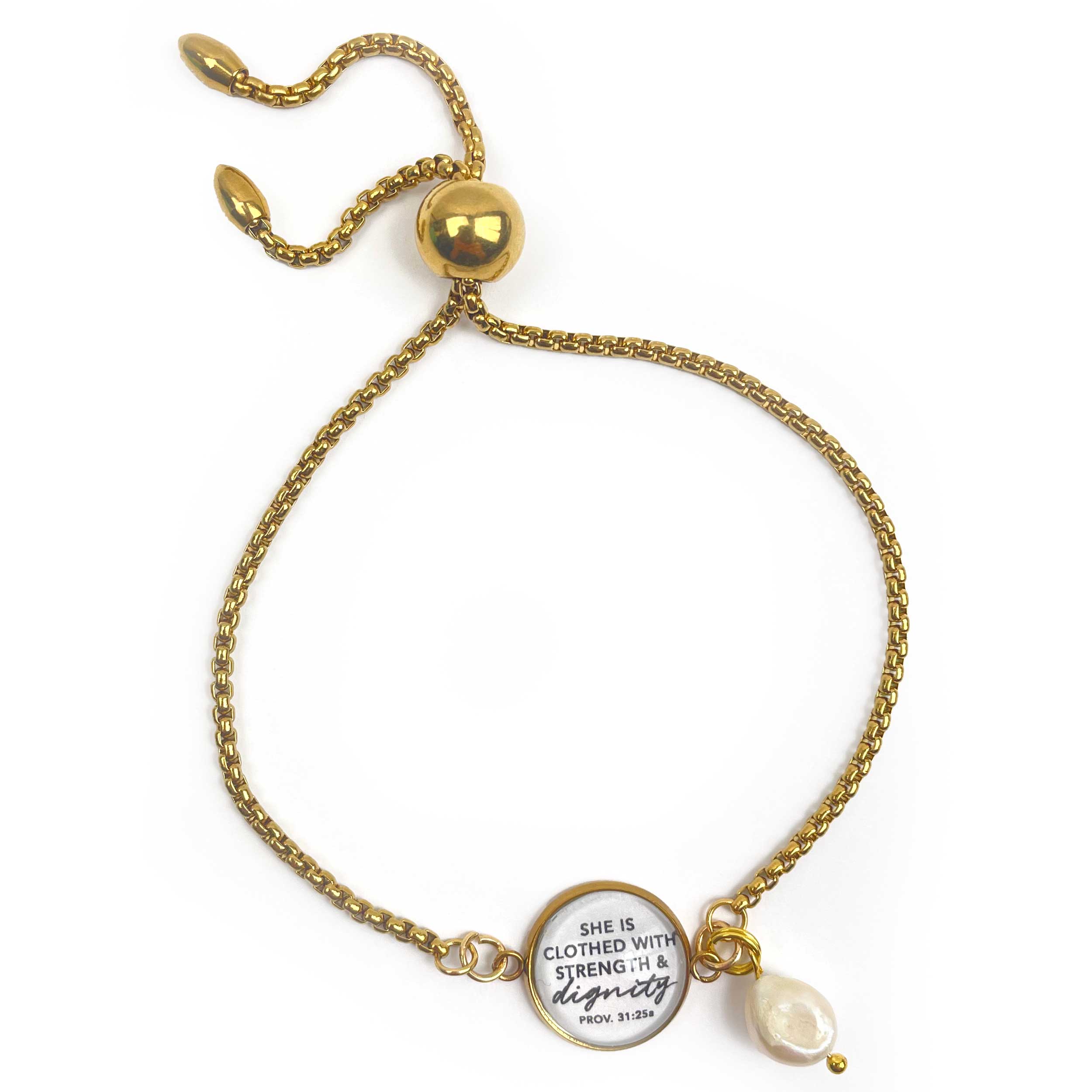 A golden stainless steel slider bracelet with a dainty glass charm featuring the words "She is Clothed with Strength & Dignity" and a dangling natural cultured freshwater pearl