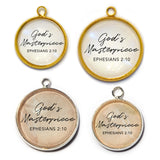 God's Masterpiece – Ephesians 2:10  Scripture Charms for Jewelry Making, 16 or 20mm, Silver, Gold