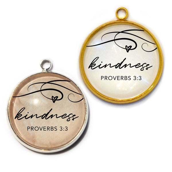 "Kindness" Proverbs 3:3 Charm for Jewelry Making, 20mm, Silver, Gold