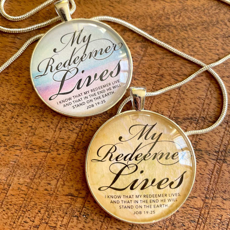 "My Redeemer Lives" Job 19:25 Scripture Pendant Necklace - Color or Neutral Design