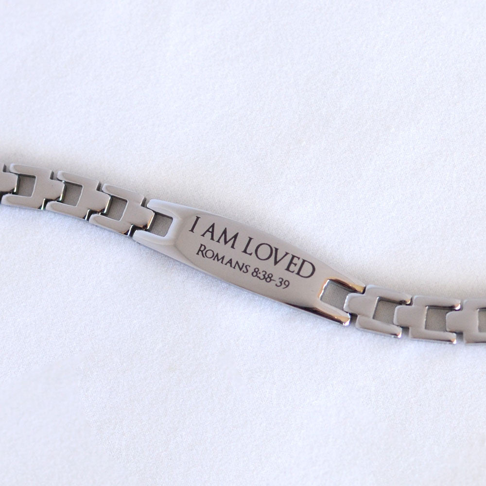 I Am Loved - Romans 8:28 - Engraved Stainless Steel Christian Bracelet, Womens & Youth